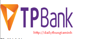 BIỂU MẪU NỘP THUẾ ĐIỆN TỬ TP BANK- NGÂN HÀNG TMCP TIÊN PHONG