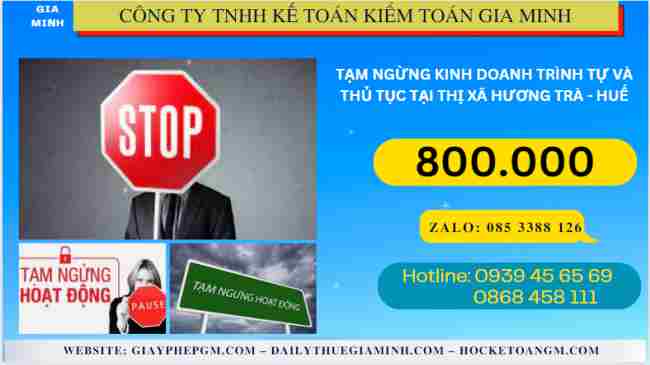 Chi phí tạm ngừng kinh doanh trình tự và thủ tục tại thị xã Hương Trà - Huế