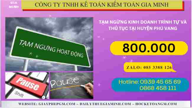 Chi phí tạm ngừng kinh doanh trình tự và thủ tục tại Huyện Phú Vang