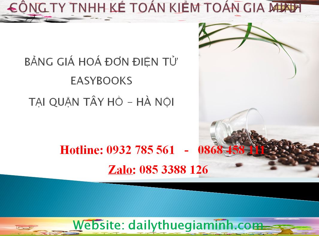 bảng giá hoá đơn điện tử easybooks tại Quận Tây Hồ - Hà Nội