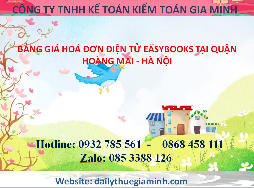 bảng giá hoá đơn điện tử easybooks tại Quận Hoàng Mai - Hà Nội