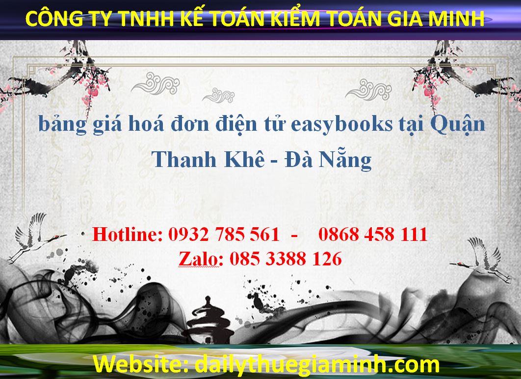 bảng giá hoá đơn điện tử easybooks tại Quận Thanh Khê - Đà Nẵng