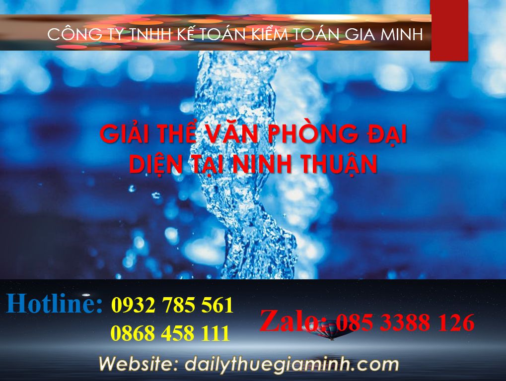 Giải thể văn phòng đại diện Ninh Thuận