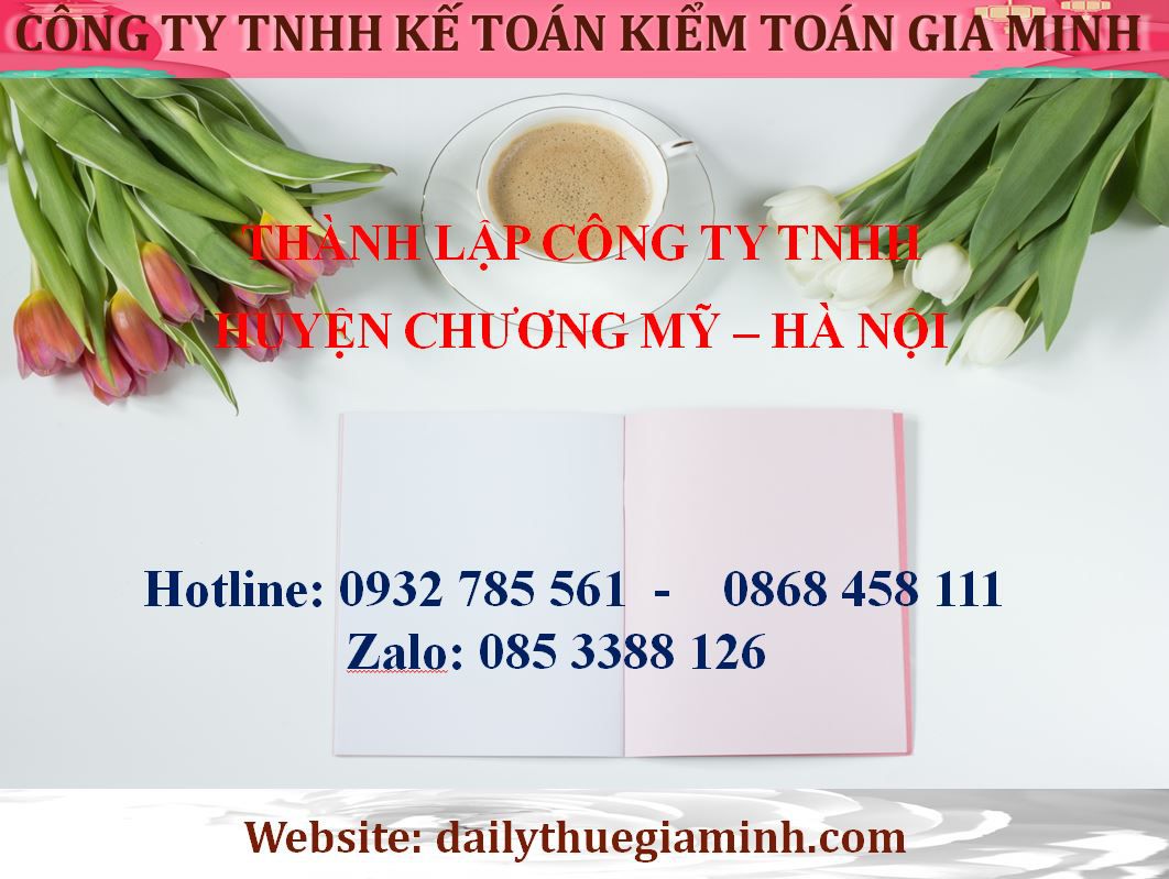Thành lập công ty TNHH tại Huyện Chương Mỹ - Hà Nội