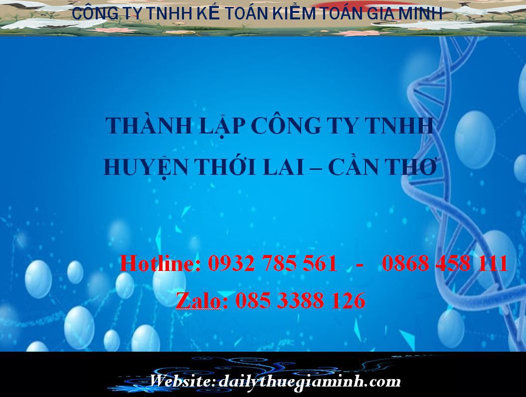 Thành lập công ty TNHH Huyện Thới Lai - Cần Thơ