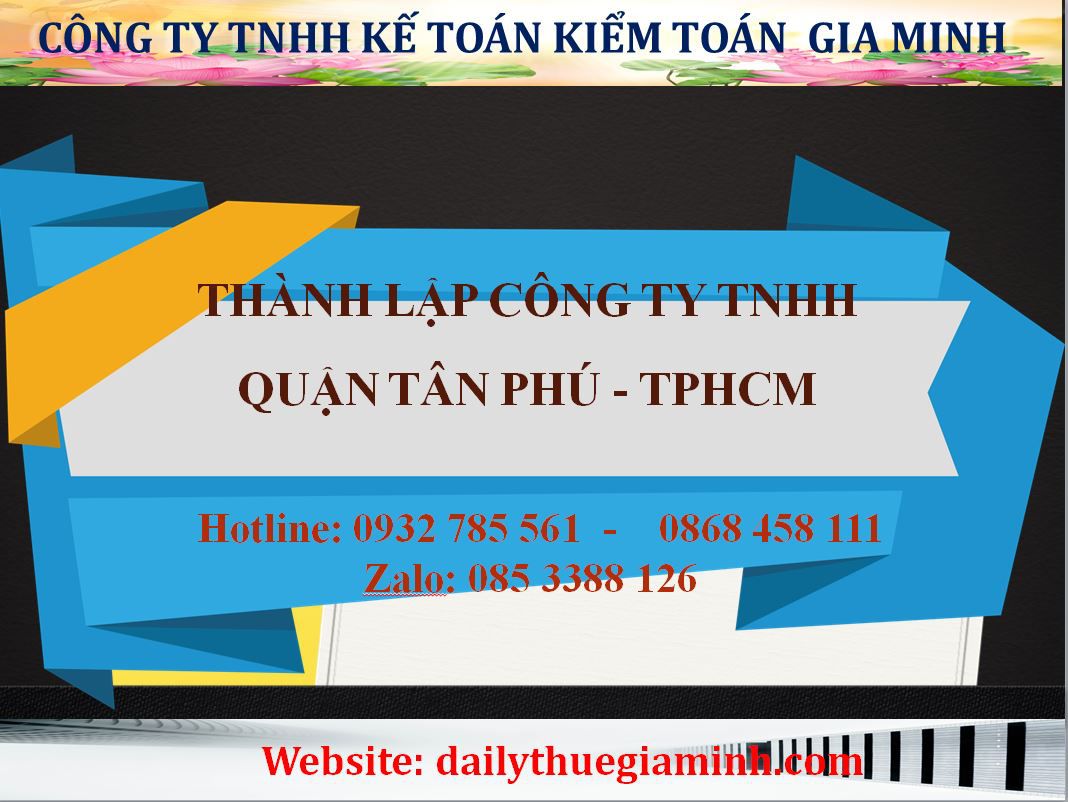 Thành lập công ty TNHH Quận Tân Phú - TPHCM