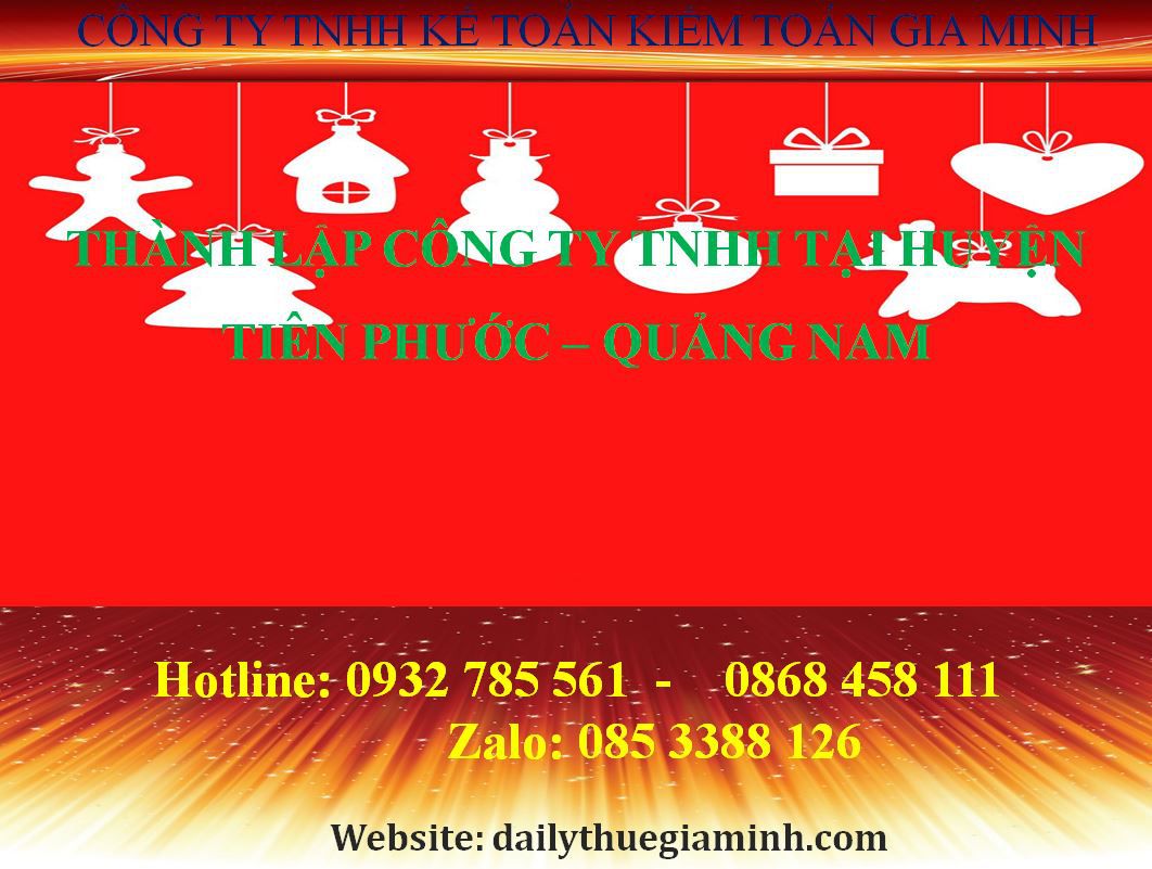 Thành lập công ty TNHH tại Huyện Tiên Phước - Quảng Nam