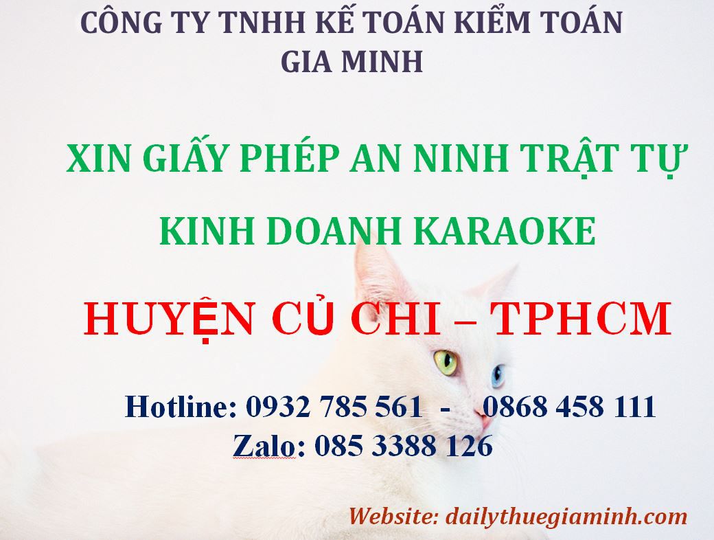 Xin giấy phép an ninh trật tự kinh doanh karaoke tại Huyện Củ Chi - TPHCM