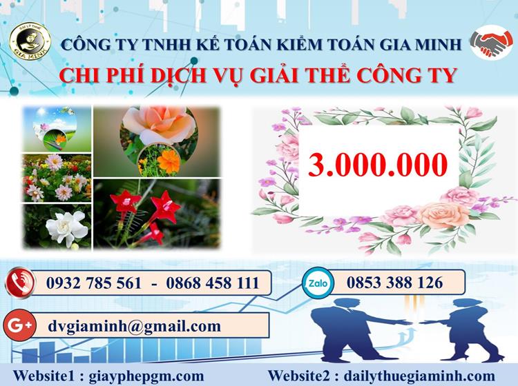  Chi phí dịch vụ giải thể công ty trọn gói ở TP Hà Nội