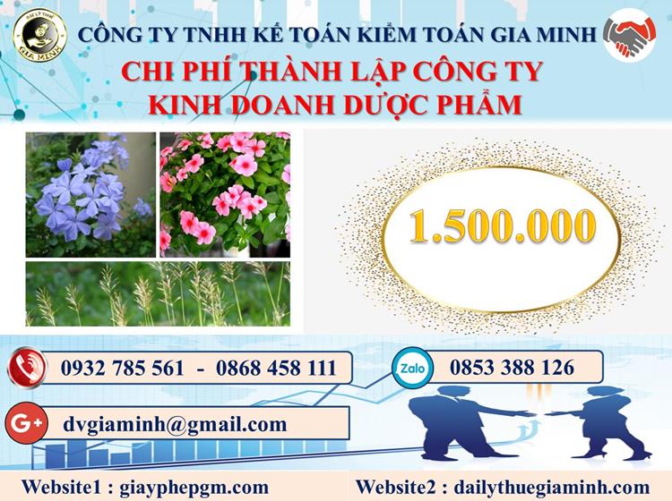 Chi phí thành lập công ty kinh doanh dược phẩm tại Huyện Quốc Oai