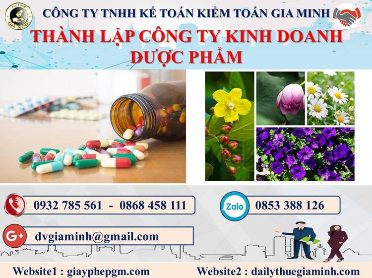 Thủ tục thành lập công ty kinh doanh dược phẩm tại Huyện Gia Lâm