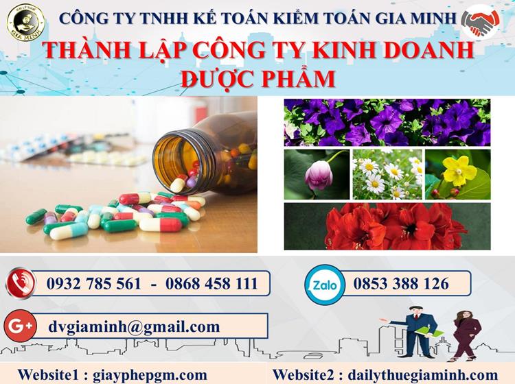 Thủ tục thành lập công ty kinh doanh dược phẩm tại Huyện Quốc Oai