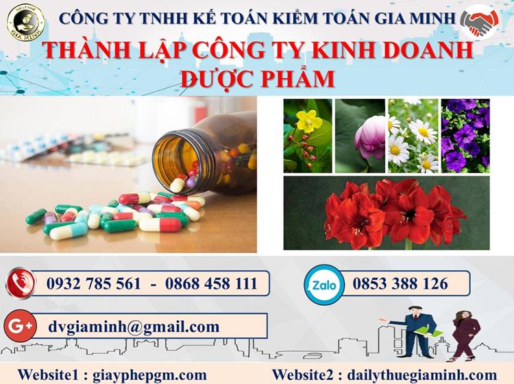Thủ tục thành lập công ty kinh doanh dược phẩm tại Long An