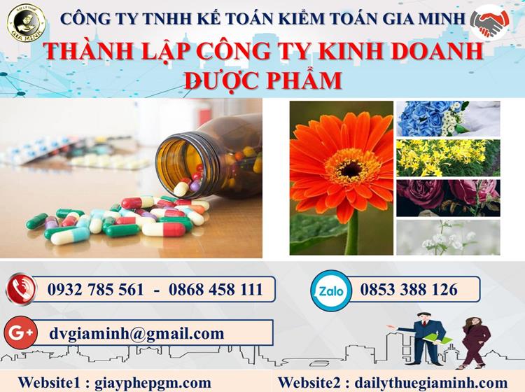 Thủ tục thành lập công ty kinh doanh dược phẩm tại Ninh Thuận