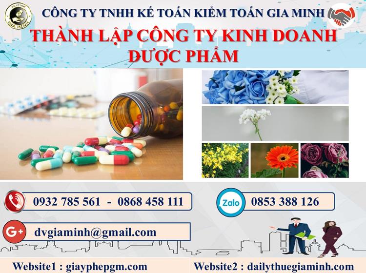Thủ tục thành lập công ty kinh doanh dược phẩm tại Phú Thọ