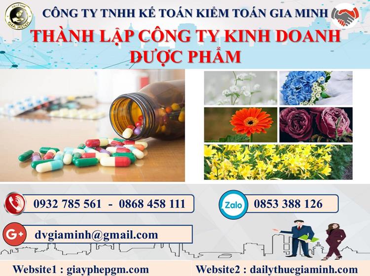 Thủ tục thành lập công ty kinh doanh dược phẩm tại Quảng Ngãi