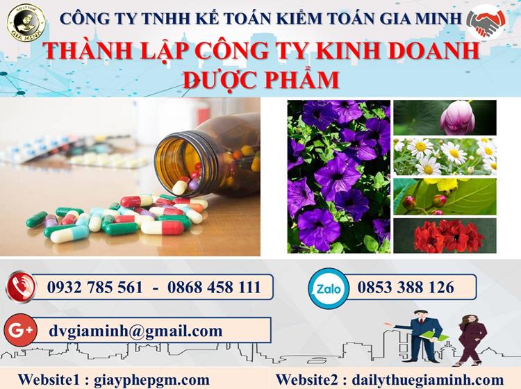 Thủ tục thành lập công ty kinh doanh dược phẩm tại TT Huế