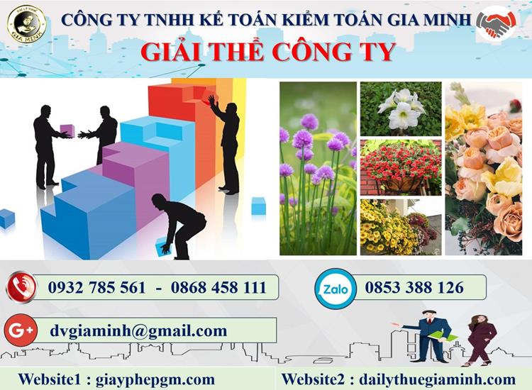 Thủ tục dịch vụ giải thể công ty nhanh gọn uy tín Quận Ô Môn